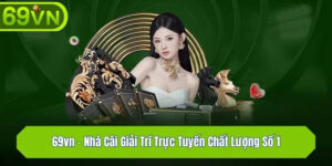 69VN Jili Slots Nổ Hũ Bắn Cá Casino
