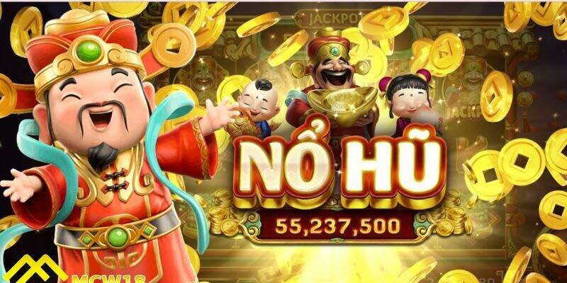 Giới thiệu về cách chơi nổ hũ tại nhà cái